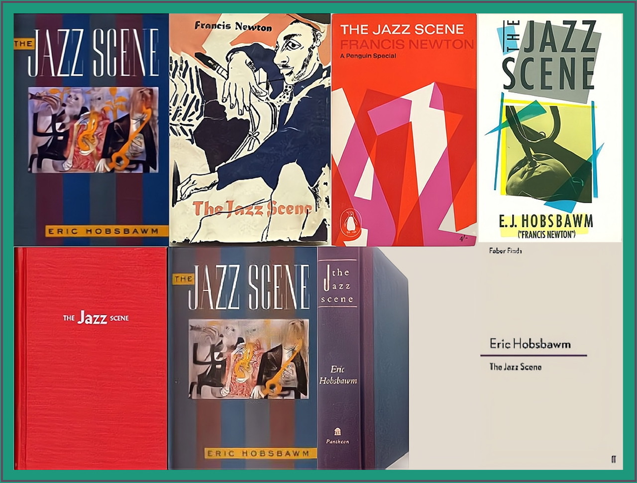 A green framed composite of eight different book covers of The Jazz Scene (1959) by Eric Hobsbawm.