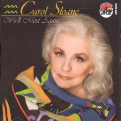 link=http://www.discogs.com/Carol-Sloane-Well-Meet-Again/release/1537222alt=Carol Sloan's album cover for "We'll Meet Again" with her head shot large on the cover.