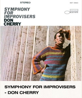 The album cover for "Symphony for Improvisers" by Don Cherry 🍒.