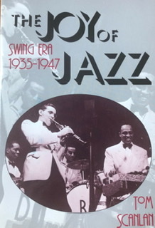 The book cover for The Joy of Jazz: Swing Era 1935–1947.