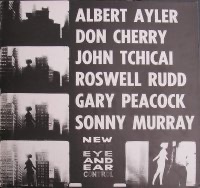The album cover for "New York Eye and Ear Control" by Albert Ayler recorded in July 1964 by an augmented version of Albert Ayler's group to provide the soundtrack for Michael Snow's film of the same name.