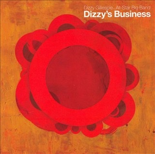 The album cover for "Dizzy's Business."