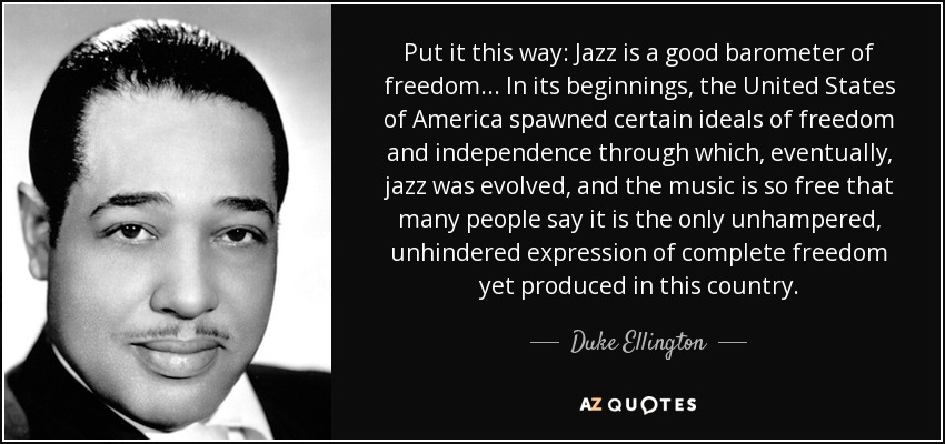 Ellington on freedom.jpeg