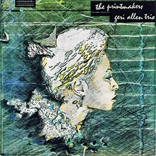 Geri Allen's debut album cover for "The Printmakers"
