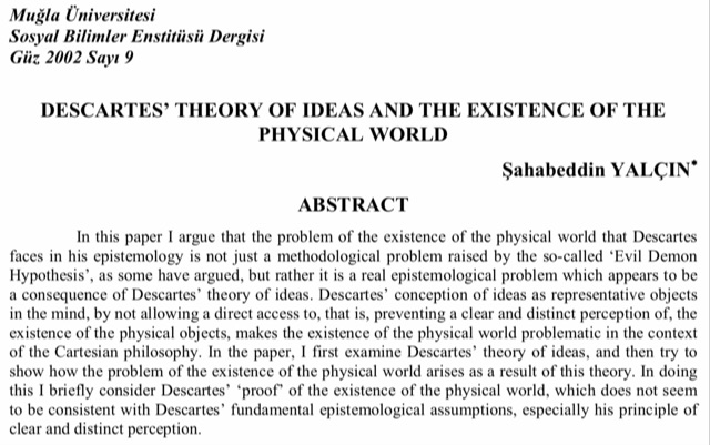 The title and abstract for Yalcin's paper ""Descartes' Theory of Ideas and the Existence of the Physical World."