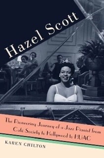 The book cover for Karen Chilton's book on Hazel Scott.