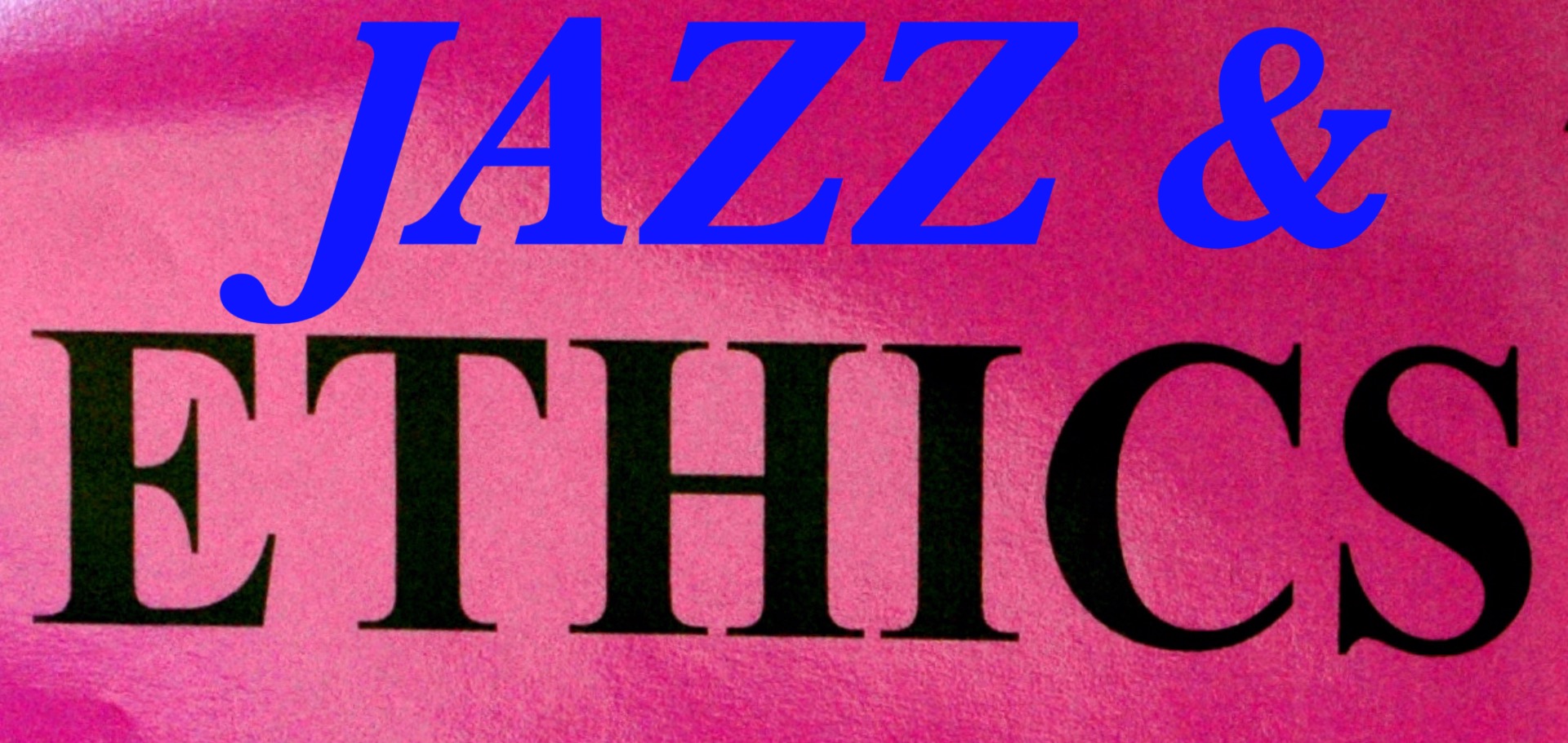 Jazz and ethics1.jpeg