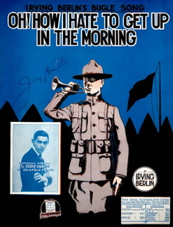 The cover for the sheet music for "Oh, How I Hate to Get Up in the Morning" by Irving Berlin written in 1918.