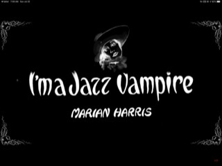 I'm a Jazz Vampire 🧛‍♀️ Opening Screen title